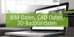 Von der Fertigung über den Service bis zum Produkt – digital für den Kunden - Kermi